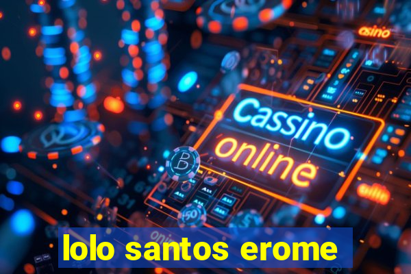 lolo santos erome